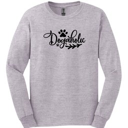 Dogaholic Long Sleeve Shirt Gift For Dog Lover