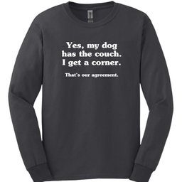 Dog Has The Couch Long Sleeve Shirt Gift For Dog Lover