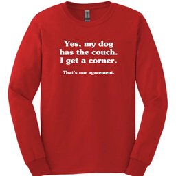 Dog Has The Couch Long Sleeve Shirt Gift For Dog Lover