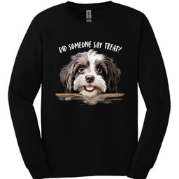 Havanese Did Someone Say Treat Long Sleeve Shirt Gift For Dog Lover