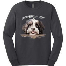 Havanese Did Someone Say Treat Long Sleeve Shirt Gift For Dog Lover