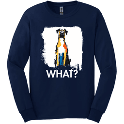Great Dane What Dog Long Sleeve Tee Gift For Dog Lover