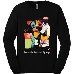Im Easily Distracted By Dogs 9 Long Sleeve Shirt Gift For Dog Lover