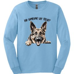 German Shepherd Did Someone Say Treat Long Sleeve Shirt Gift For Dog Lover