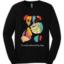 Im Easily Distracted By Dogs 3 Long Sleeve Shirt Gift For Dog Lover