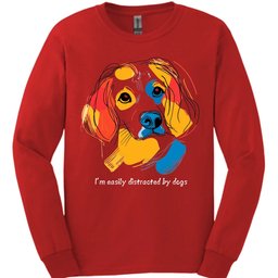 Im Easily Distracted By Dogs 4 Long Sleeve Shirt Gift For Dog Lover