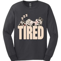 Great Dane Tired Dog Long Sleeve Shirt Gift For Dog Lover