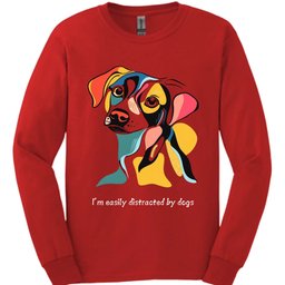 Im Easily Distracted By Dogs 5 Long Sleeve Shirt Gift For Dog Lover