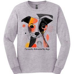 Im Easily Distracted By Dogs 7 Long Sleeve Shirt Gift For Dog Lover