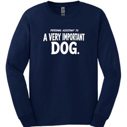 Personal Assistant Long Sleeve Shirt Gift For Dog Lover