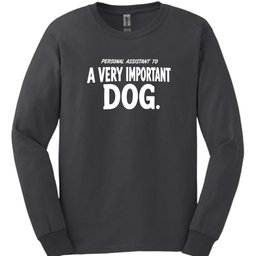 Personal Assistant Long Sleeve Shirt Gift For Dog Lover