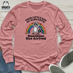 Your Little Ray Of Sarcastic Unisex Long Sleeve Tee Gift For Animal Lover
