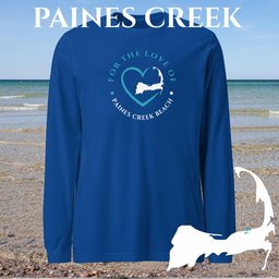 Favorite Beach For The Love Of Paines Creek Beach Unisex Long Sleeve Tee Gift For Cape Cod Lover