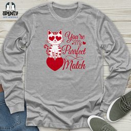 Youre My Purrfect Match Unisex Long Sleeve Tee Gift For Animal Lover