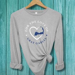 Gray Gables For The Love Of Gray Gables Unisex Long Sleeve Tee Gift For Cape Cod Lover