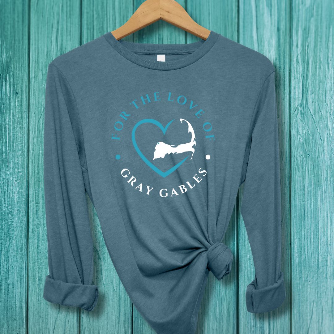 Gray Gables For The Love Of Gray Gables Unisex Long Sleeve Tee Gift For Cape Cod Lover