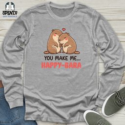 You Make Me Happy Bara Unisex Long Sleeve Tee Gift For Animal Lover