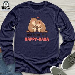 You Make Me Happy Bara Unisex Long Sleeve Tee Gift For Animal Lover