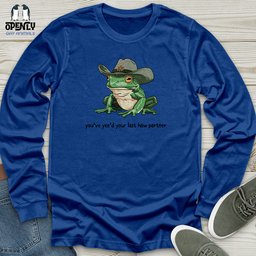 You Just Yeed Your Last Haw Unisex Long Sleeve Tee Gift For Animal Lover