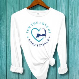 Forestdale For The Love Of Forestdale Unisex Long Sleeve Tee Gift For Cape Cod Lover