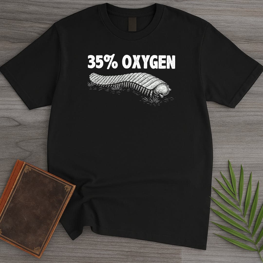 35 Percent Oxygen Arthropleura T Shirt Gift For Nature Lover