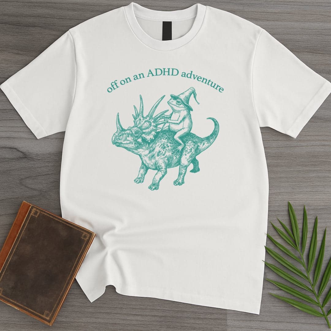 ADHD Adventure T Shirt Gift For Nature Lover
