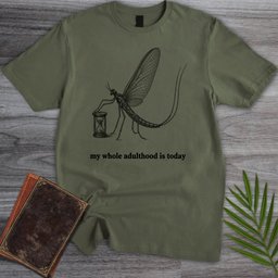 A Mayfly Life T Shirt Gift For Nature Lover
