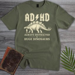 Always Distracted By Stegosaurus ADHD T Shirt Gift For Nature Lover