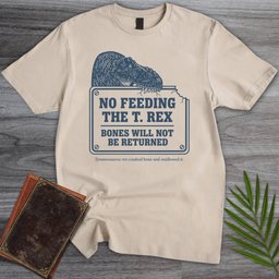 Bone Policy Tyrannosaurus T Shirt Gift For Nature Lover