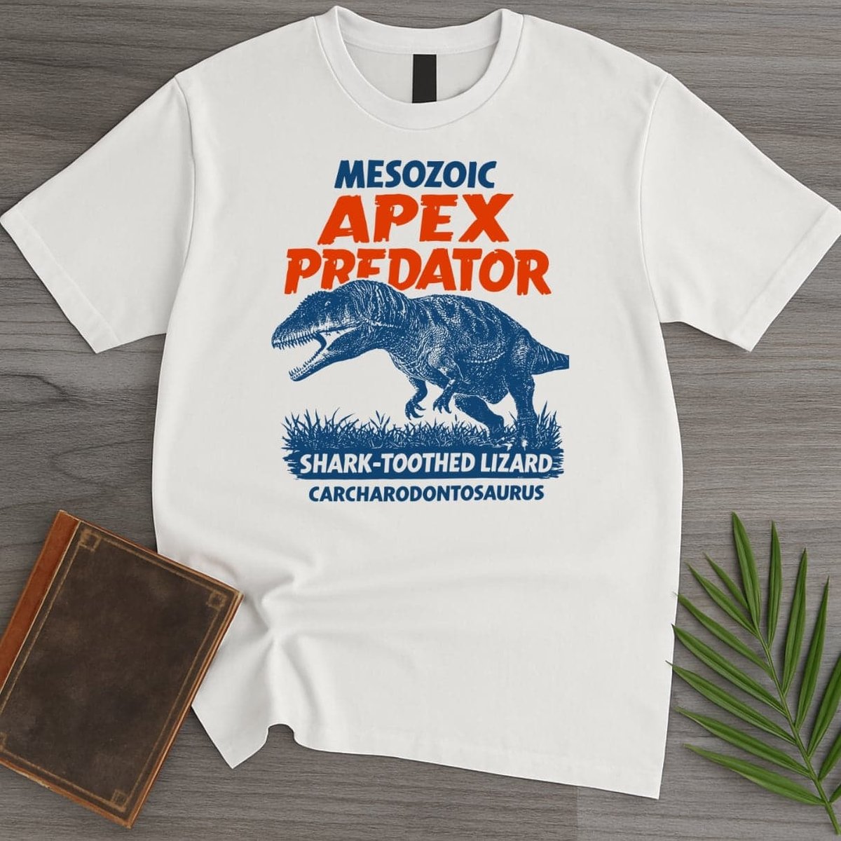 Carcharodontosaurus Mesozoic Apex T Shirt Gift For Nature Lover