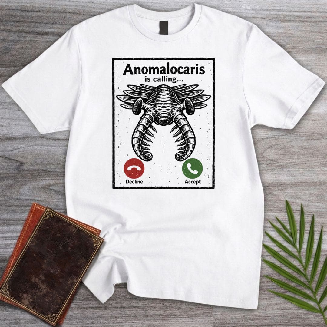 Anomalocaris Is Calling T Shirt Gift For Nature Lover