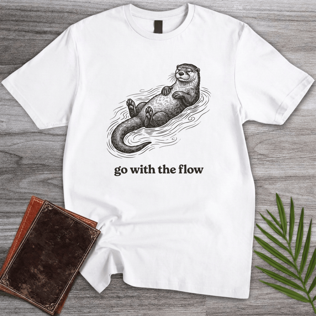 Go With The Flow Otter T Shirt Gift For Nature Lover