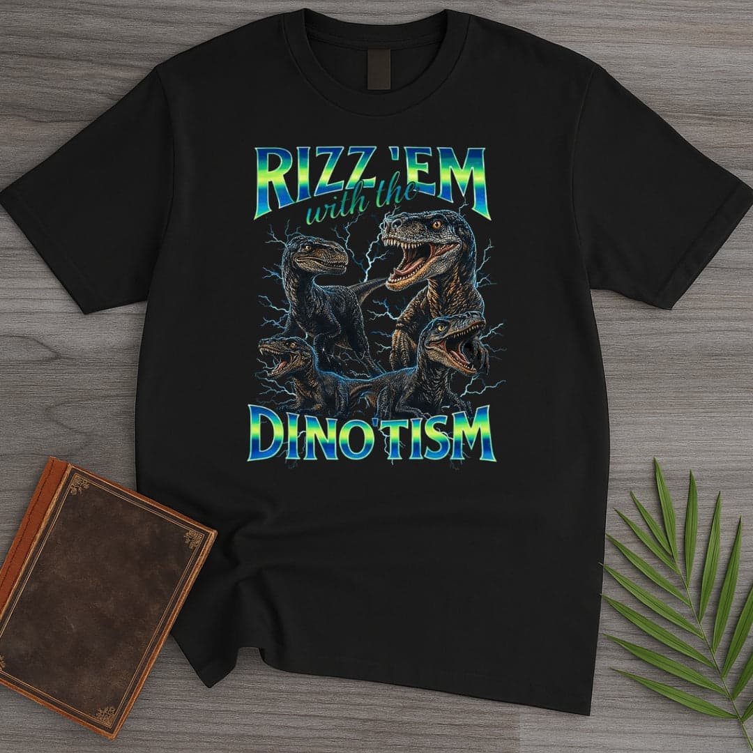 Dinotism Raptor Rizz T Shirt Gift For Nature Lover