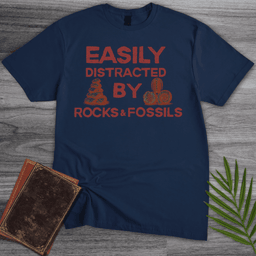 Distracted By Rocks And Fossils T Shirt Gift For Nature Lover
