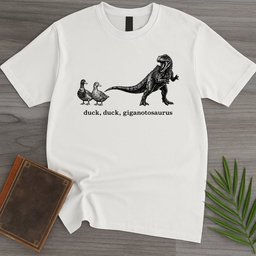 Duck Duck Giganotosaurus T Shirt Gift For Duck Lover