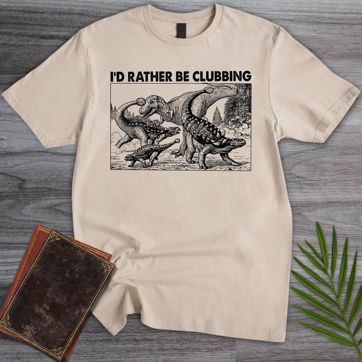 Id Rather Be Clubbin T Shirt Gift For Nature Lover