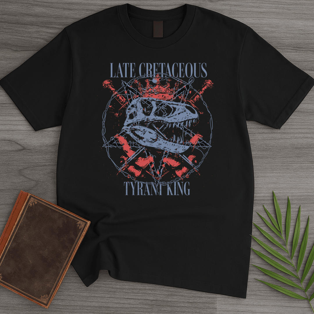 Late Cretaceous Tyrant King T Shirt Gift For Nature Lover