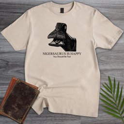 Nigersaurus Is Happy T Shirt Gift For Nature Lover