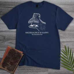 Nigersaurus Is Happy T Shirt Gift For Nature Lover
