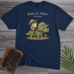 Rain Or Shine Ill Be Fine T Shirt Gift For Nature Lover