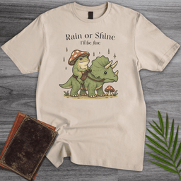 Rain Or Shine Ill Be Fine T Shirt Gift For Nature Lover