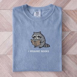 I Require Books Raccoon Tee Gift For Cat Lover