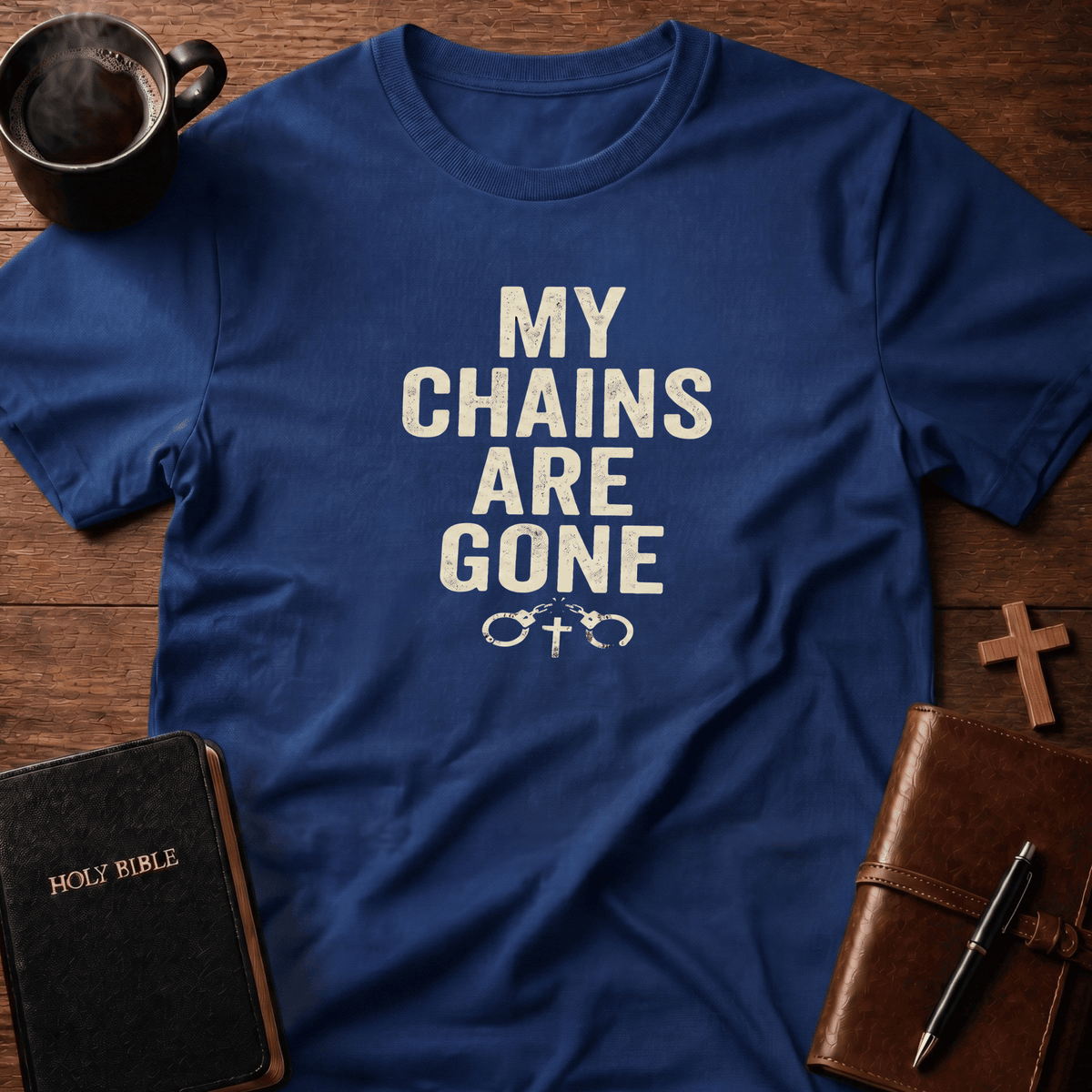 Chains Gone T Shirt Gift For Christian