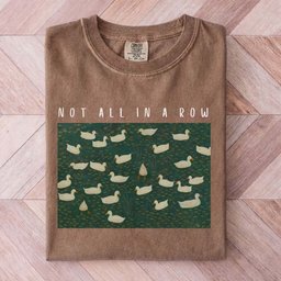 Ducks Not All In A Row Shirt T Shirt Gift For Duck Lover