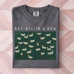 Ducks Not All In A Row Shirt T Shirt Gift For Duck Lover