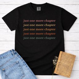 Just One More Chapter T Shirt Gift For Cat Lover