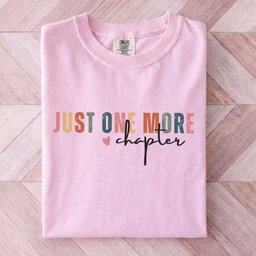 Colorful Just One More Chapter Tee Gift For Cat Lover