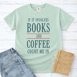 Books And Coffee Count Me In Tee Gift For Cat Lover