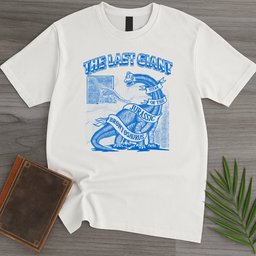 The Last Giant T Shirt Gift For Nature Lover
