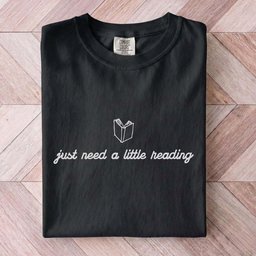 Just Need A Little Reading Tee Gift For Cat Lover